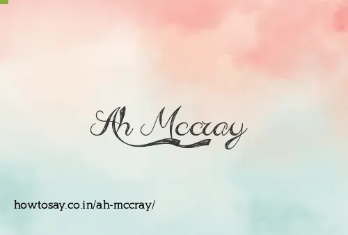 Ah Mccray