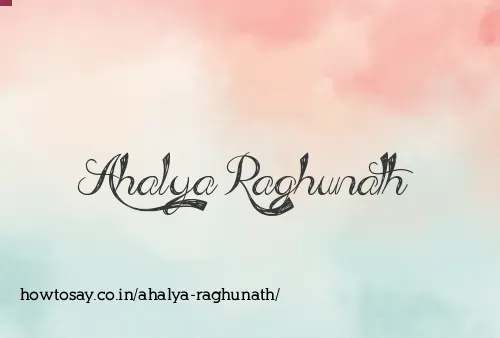 Ahalya Raghunath