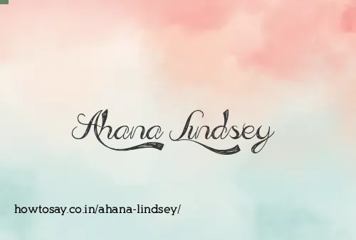 Ahana Lindsey
