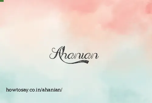 Ahanian