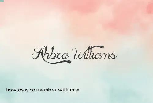 Ahbra Williams
