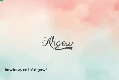 Ahgow