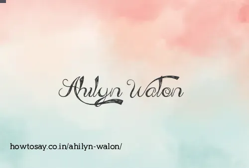 Ahilyn Walon