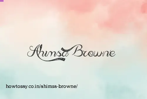 Ahimsa Browne