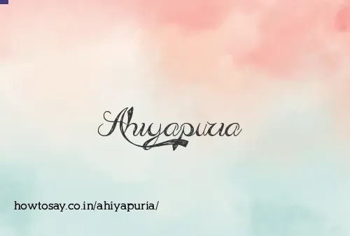 Ahiyapuria