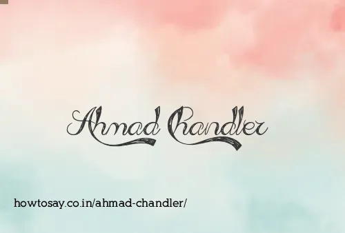 Ahmad Chandler