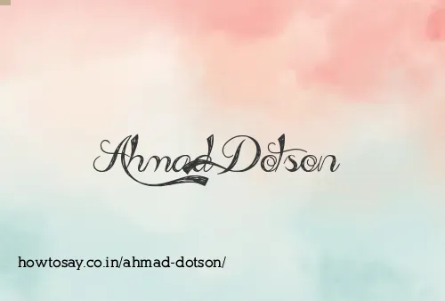 Ahmad Dotson