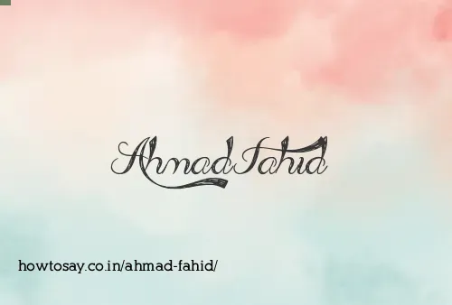 Ahmad Fahid