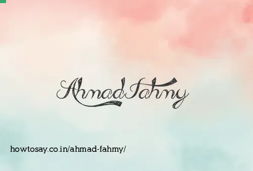 Ahmad Fahmy