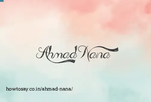 Ahmad Nana