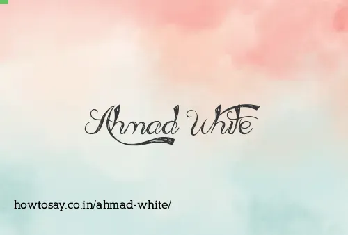 Ahmad White
