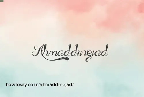 Ahmaddinejad