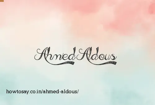 Ahmed Aldous