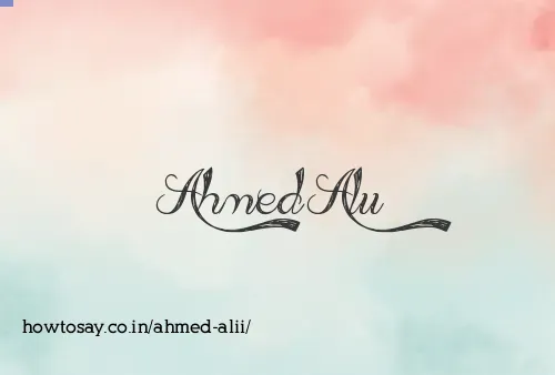 Ahmed Alii