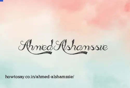 Ahmed Alshamssie