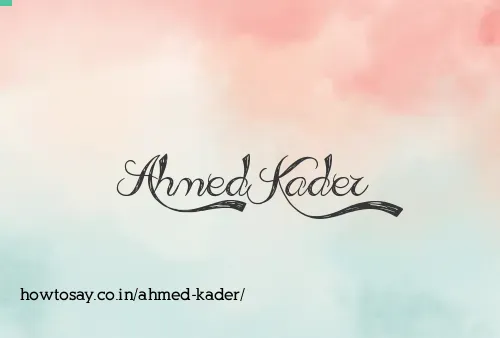 Ahmed Kader