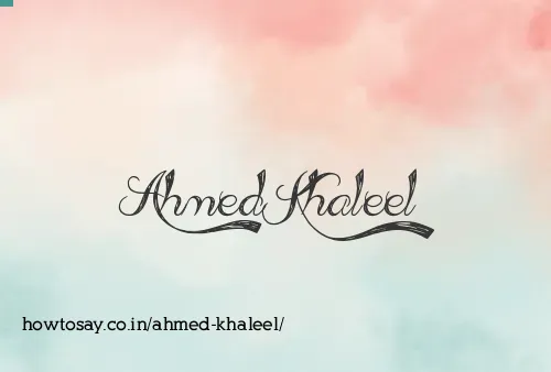 Ahmed Khaleel