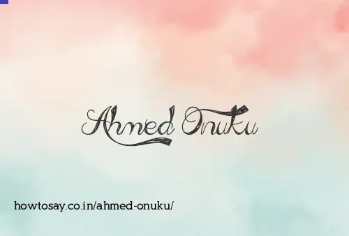 Ahmed Onuku