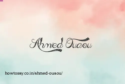 Ahmed Ouaou
