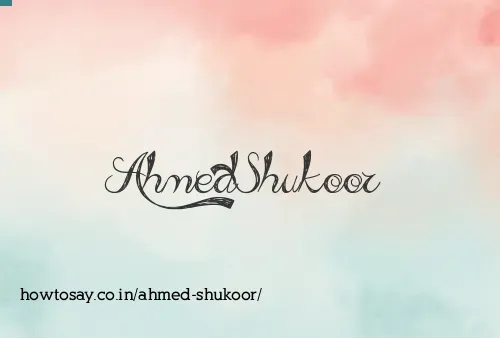 Ahmed Shukoor