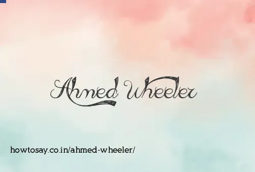 Ahmed Wheeler