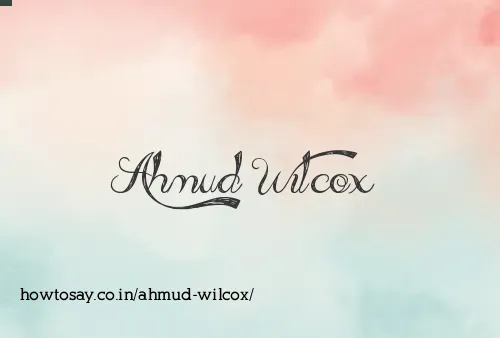 Ahmud Wilcox