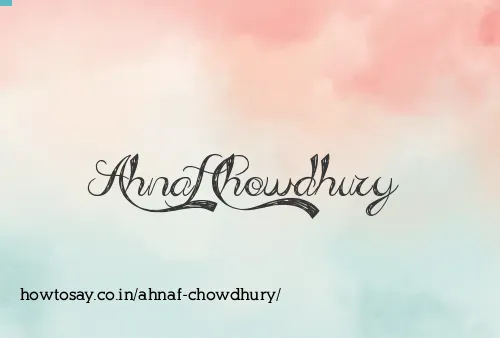 Ahnaf Chowdhury