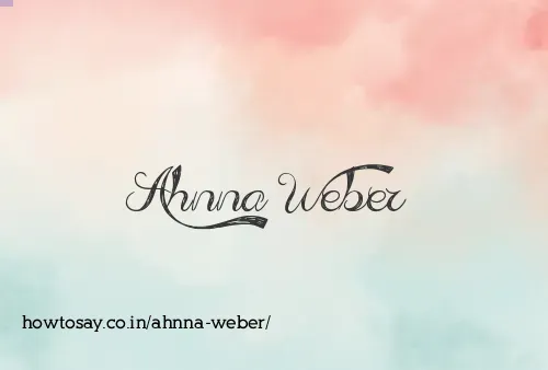 Ahnna Weber