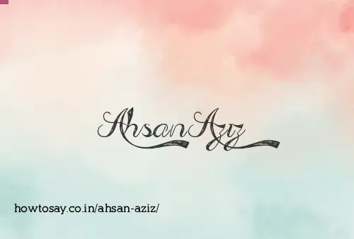 Ahsan Aziz