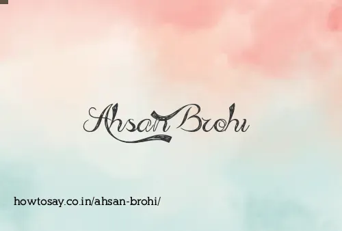 Ahsan Brohi