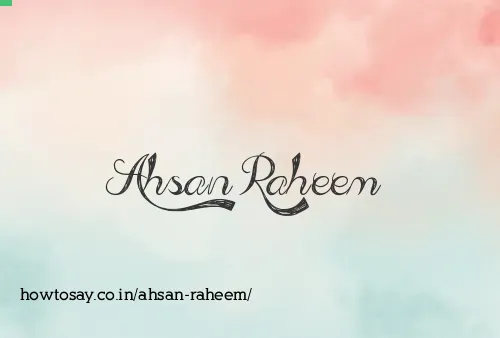 Ahsan Raheem