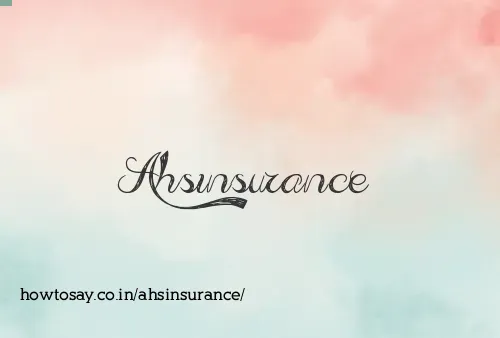 Ahsinsurance
