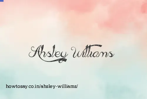 Ahsley Williams