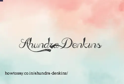 Ahundra Denkins