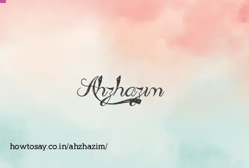 Ahzhazim