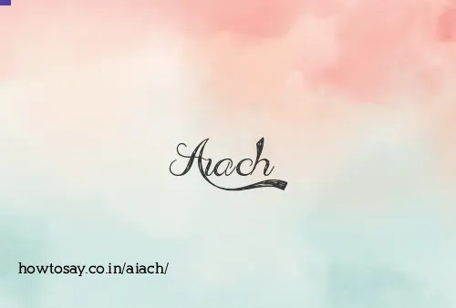 Aiach