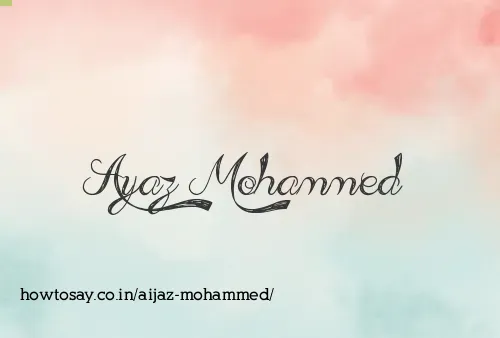Aijaz Mohammed