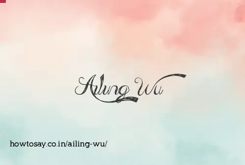 Ailing Wu