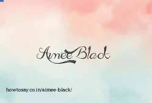 Aimee Black