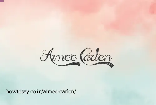 Aimee Carlen