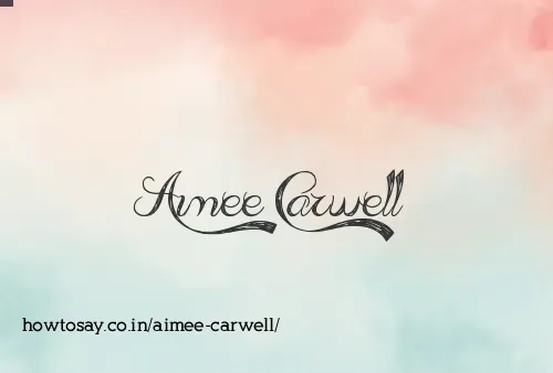 Aimee Carwell