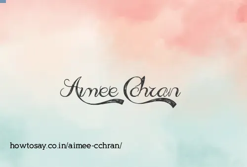 Aimee Cchran