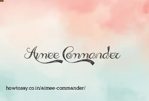 Aimee Commander