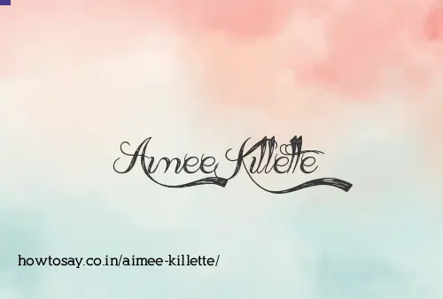 Aimee Killette