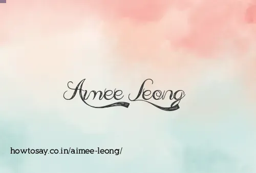 Aimee Leong