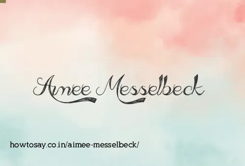 Aimee Messelbeck