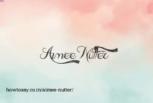Aimee Nutter