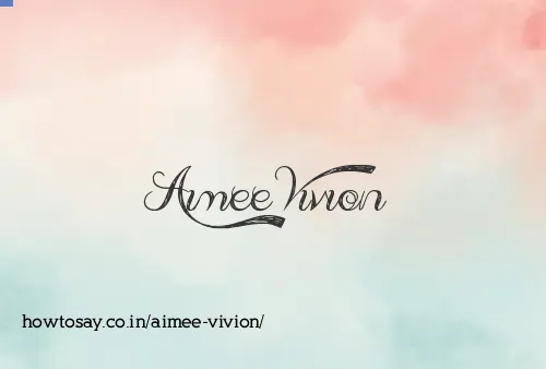 Aimee Vivion
