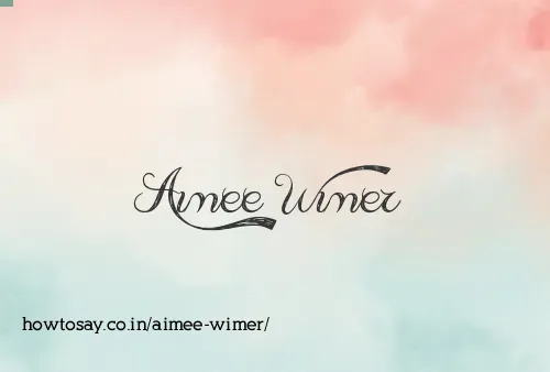 Aimee Wimer