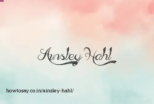 Ainsley Hahl